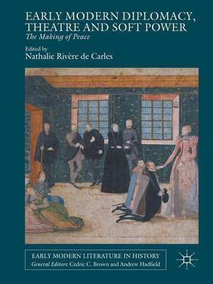cover image of Early Modern Diplomacy, Theatre and Soft Power